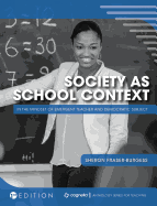 Society as School Context: In the Mindset of Emergent Teacher and Democratic Subject