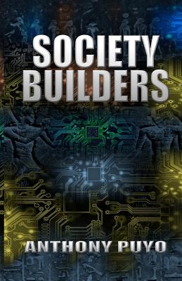 Society Builders - Puyo, Anthony