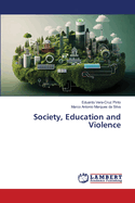 Society, Education and Violence