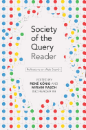 Society of the Query Reader: Reflections on Web Search