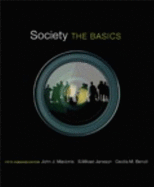 Society: the Basics, Fifth Canadian Edition - Macionis, John J.; Jansson, Mikael; Benoit, Cecilia M.