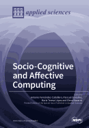 Socio-Cognitive and Affective Computing