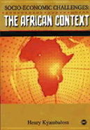 Socio-Economic Challenges: The African Context