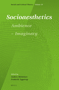 Socioaesthetics: Ambience - Imaginary