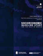 Socioeconomic Baseline Study for the Gulf of Mexico, Final Report: Description of the Dataset, 1930-1990