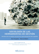 Sociolog?a de las herramientas de la gesti?n