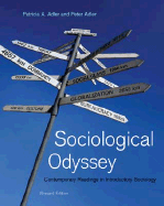 Sociological Odyssey: Contemporary Readings in Introductory Sociology