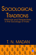 Sociological Traditions: Methods and Perspectives in the Sociology of India