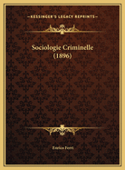 Sociologie Criminelle (1896)