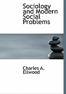 Sociology and Modern Social Problems