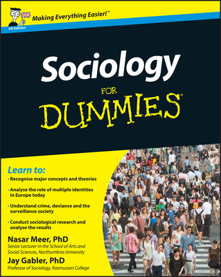 Sociology For Dummies - Meer, Nasar, and Gabler, Jay