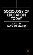 Sociology of Education Today