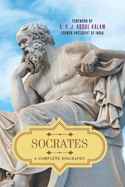 Socrates: A Complete Biography
