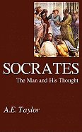 Socrates: The Man and His Thought