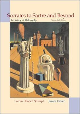 Socrates to Sartre and Beyond: A History of Philosophy with Free Philosophy Powerweb - Stumpf, Samuel Enoch, and Fieser, James