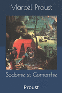 Sodome et Gomorrhe: Proust
