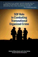 SOF Role in Combating Transnational Organized Crime