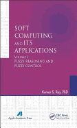 Soft Computing and Its Applications, Volume Two: Fuzzy Reasoning and Fuzzy Control