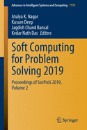 Soft Computing for Problem Solving 2019: Proceedings of Socpros 2019, Volume 2