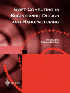 Soft Computing in Engineering Design and Manufacturing