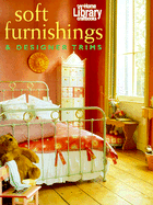Soft Furnishings with Designer Trims: Home Library Craftbooks