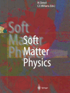 Soft Matter Physics