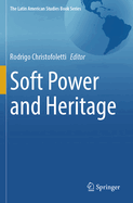 Soft Power and Heritage