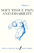 Soft Tissue Pain and Disability - Cailliet, Rene, MD