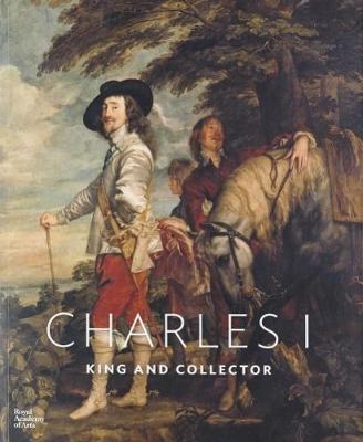 Softback Charles I: King and Collector - Shawe-Taylor, Desmond (Editor)