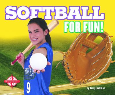 Softball for Fun! - Lockman, Darcy