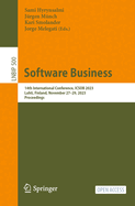 Software Business: 14th International Conference, ICSOB 2023, Lahti, Finland, November 27-29, 2023, Proceedings