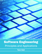 Software Engineering: Principles and Applications