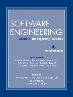 Software Engineering: The Supporting Processes - Thayer, Richard H., and Dorfman, Merlin