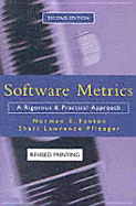 Software Metrics: A Rigorous and Practical Approach, Revised - Fenton, Norman E, and Pfleeger, Shari Lawrence