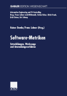 Software-Metriken: Entwicklungen, Werkzeuge Und Anwendungsverfahren