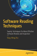 Software Reading Techniques: Twenty Techniques for More Effective Software Review and Inspection