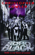 Soho Black - Fowler, Christopher