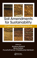 Soil Amendments for Sustainability: Challenges and Perspectives