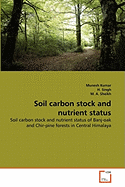 Soil Carbon Stock and Nutrient Status