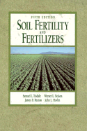 Soil Fertility and Fertilizers - Tisdale, Samuel L, and Beaton, James D, and Beaton, Jim