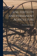 Soil Fertility and Permanent Agriculture