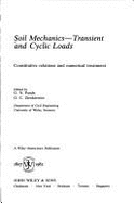 Soil Mechanics-Transient and Cyclic Loads: Constitutive Relations and Numerical Treatment - Pande, G N (Editor), and Zienkiewicz, O C (Editor)