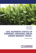 Soil Nutrient Status of Turmeric Growing Areas Under Basmat Tahsil