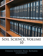 Soil Science, Volume 10