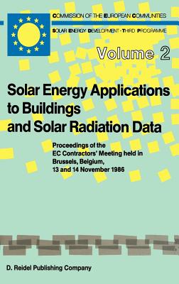 Solar Energy Applications to Buildings and Solar Radiation Data - Steemers, T C (Editor)