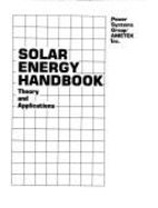 Solar Energy Handbook: Theory and Applications