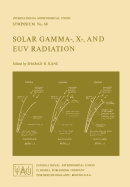 Solar Gamma-, X-, and EUV Radiation
