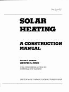 Solar Heating: A Construction Manual