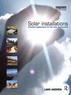 Solar Installations: Practical Applications for the Built Environment