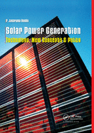 Solar Power Generation: Technology, New Concepts & Policy